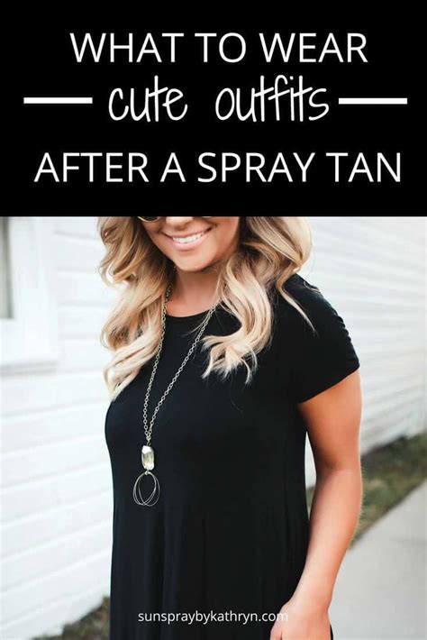 can i put clothes on after fake tanning|what to wear after spray tanning.